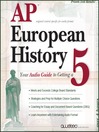 AP® European History 2009 Edition (MP3): Your Audio Guide to Getting a 5